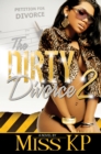 The Dirty Divorce Part 2 - eBook