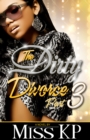 The Dirty Divorce Part 3 - eBook