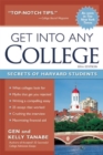 Get into Any College : Secrets of Harvard Students - Book