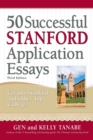 50 Successful Stanford Application Essays : Write Your Way into the College of Your Choice - eBook