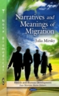 Narratives & Meanings of Migration - Book