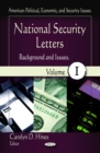 National Security Letters : Background and Issues. Volume 1 - eBook