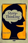 Story-Thinking : Cultural Meditations - eBook