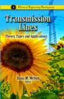 Transmission Lines : Theory, Types & Applications - Book