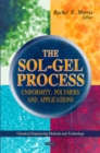 Sol-Gel Process : Uniformity, Polymers & Applications - Book