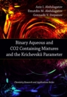 Binary Aqueous and CO2 Containing Mixtures and the Krichevskii Parameter - eBook
