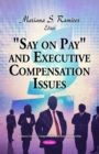 "Say on Pay" and Executive Compensation Issues - Book