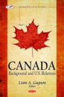 Canada : Background & U.S. Relations - Book