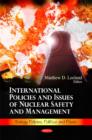 International Policies & Issues of Nuclear Safety & Management - Book