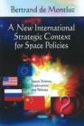 New International Strategic Context for Space Policies - Book