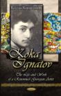Koka Ignatov : The Life & Times of a Renowned Georgian Artist - Book