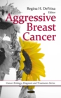 Aggressive Breast Cancer - eBook