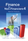 Finance for Non-Financiers 4 : Special Finances - eBook