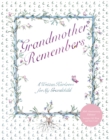 Grandmother Remembers 30th Anniversary Edition - Book
