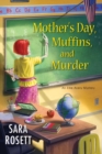 Mother's Day, Muffins, And Murder - Book