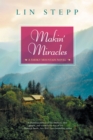 Makin' Miracles - Book