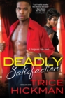 Deadly Satisfaction - Book