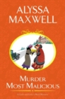 Murder Most Malicious - Book
