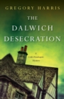 The Dalwich Desecration - Book