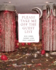 Please Take Me Off the Guest List - eBook