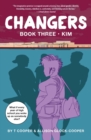 Changers Book Three: Kim - Book
