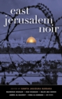 East Jerusalem Noir - Book