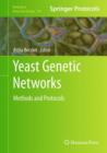 Yeast Genetic Networks : Methods and Protocols - Book