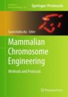 Mammalian Chromosome Engineering : Methods and Protocols - Book