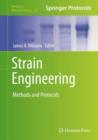 Strain Engineering : Methods and Protocols - Book