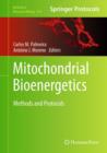Mitochondrial Bioenergetics : Methods and Protocols - Book