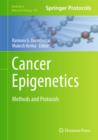 Cancer Epigenetics : Methods and Protocols - Book