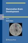 Mammalian Brain Development - Book