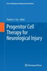 Progenitor Cell Therapy for Neurological Injury - Book