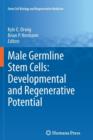 Male Germline Stem Cells: Developmental and Regenerative Potential - Book