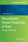 Recombinant Protein Production in Yeast : Methods and Protocols - Book