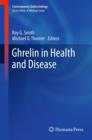 Ghrelin in Health and Disease - Book