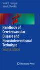 Handbook of Cerebrovascular Disease and Neurointerventional Technique - Book