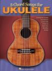 3-Chord Songs For Ukulele - Book