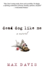 DEAD DOG LIKE ME - Book