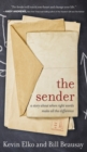 THE SENDER : A Story About When Right Words Make All The Difference - Book