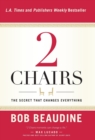 2 CHAIRS : The Secret That Changes Everything - Book