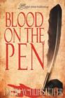Blood on the Pen - Book