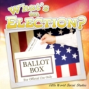 What's An Election? - eBook
