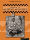 People of The Southeast Woodlands - eBook