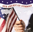 Our American Symbols - eBook
