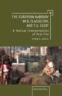 The European Nabokov Web, Classicism and T.S. Eliot - eBook