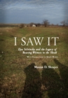 I Saw It : Ilya Selvinsky and the Legacy of Bearing Witness to the Shoah - Book