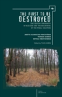 The First to be Destroyed : The Jewish Community of Kleczew and the Beginning of the Final Solution - eBook
