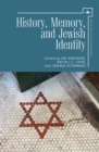 History, Memory, and Jewish Identity - eBook