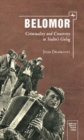 Belomor : Criminality and Creativity in Stalin's Gulag - eBook